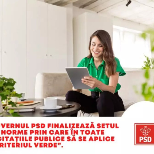 Normele Criteriului Verde, finalizate de Guvernul PSD pentru licitații publice