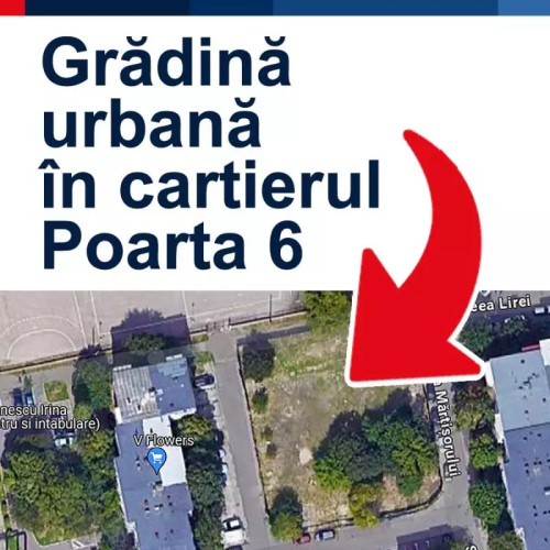 USR propune o grădină urbană în Constanța, Poarta 6